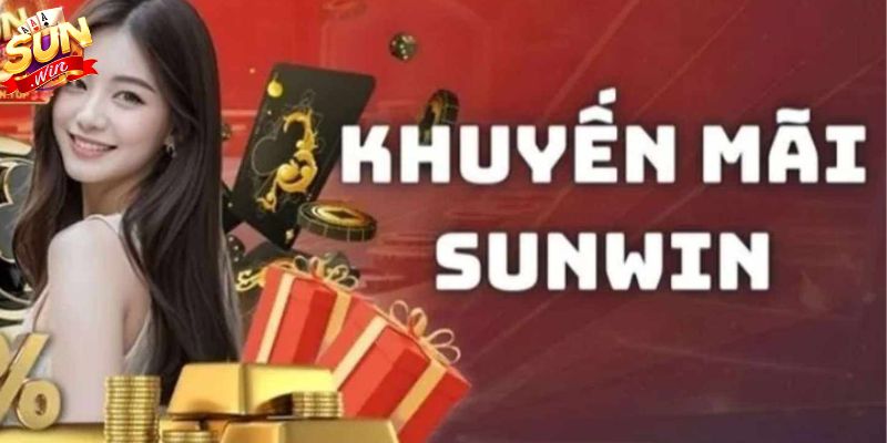 Khuyến Mãi Sunwin Mới Nhất 2026
