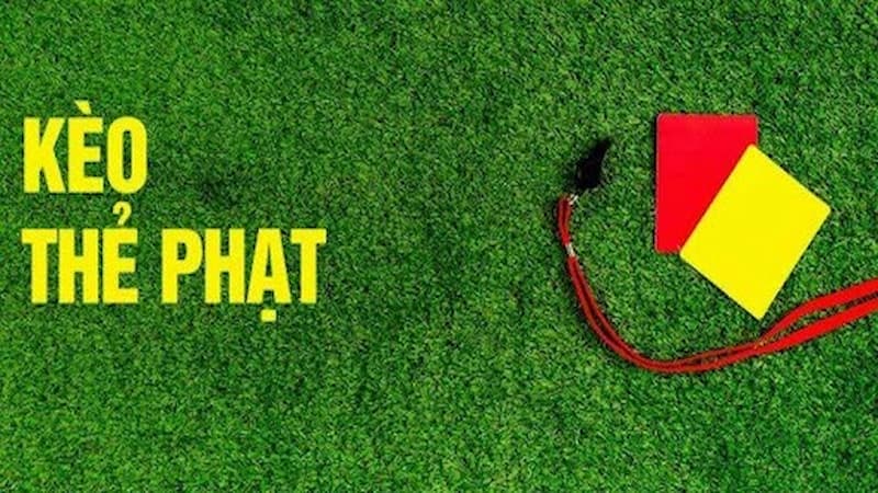 Kèo Thẻ Phạt Go88 Và Những Yếu Tố Ảnh Hưởng Đến Nhận Định